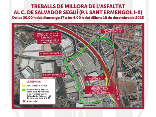 El proper diumenge 17 de desembre, es tallarà el carrer de Salvador Seguí, del Polígon Industrial Sant Ermengol d'Abrera, en horari nocturn per obres de millora de l’asfaltat