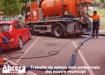 Durant aquest mes d'agost estem duent a terme treballs de neteja als embornals en diferents punts del nostre municipi