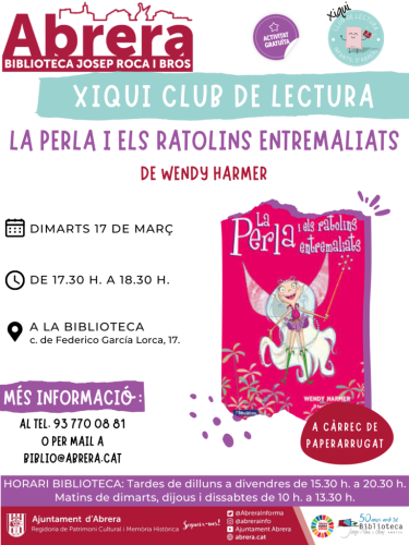 Biblioteca Josep Roca i Bros. Xiqui Club de Lectura: La perla i els ratolins entremaliats