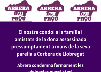 Condemnem el pressumpte feminicidi d’una dona a Corbera de Llobregat i mostrem el nostre rebuig més ferm a les violències masclistes