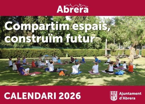 Calendari d'Abrera 2026 d'Abrera: Compartim espais, construïm futur!
