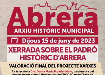 El proper dijous 15 de juny a la tarda, la Casa de Cultura acollirà una xerrada sobre el padró històric d'Abrera