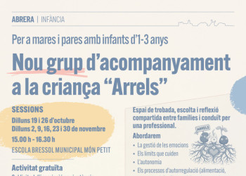 Obrim inscripcions per al nou grup d’acompanyament a la criança 'Arrels', adreçat a famílies amb infants d’1 a 3 anys