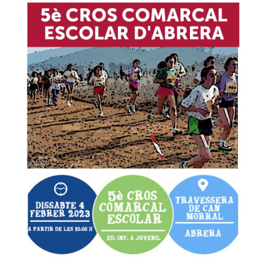El dissabte 4 de febrer tindrà lloc el Cinquè Cros Comarcal Escolar d’aquest curs 2022-2023, i Cros Local d'Abrera, a la Travessera de Can Morral