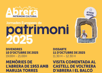 Tornen les Jornades Europees del Patrimoni a Abrera! Participeu en les activitats programades
