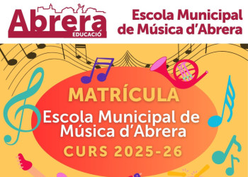 L'Escola Municipal de Música d’Abrera obre el període de matrícula pel curs 2025-2026 del dilluns 1 al divendres 26 de setembre de 2025 (ambdós inclosos)