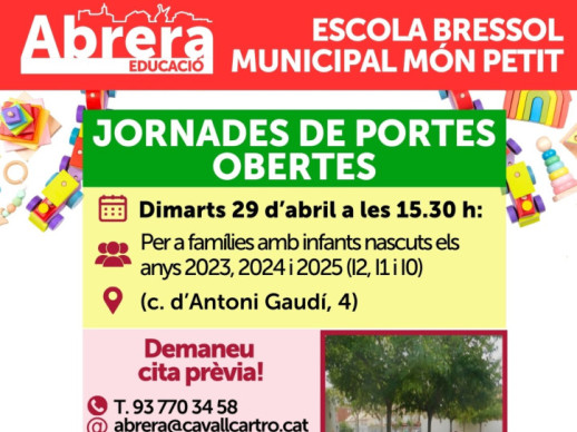 Cartell jornada de portes obertes preinscripció curs 2025-2026 Escola Bressol Municipal Món Petit d'Abrera