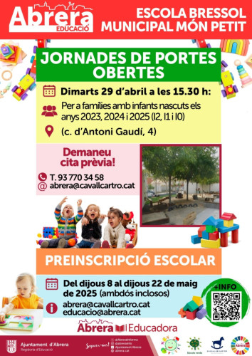 Cartell jornada de portes obertes preinscripció curs 2025-2026 Escola Bressol Municipal Món Petit d'Abrera