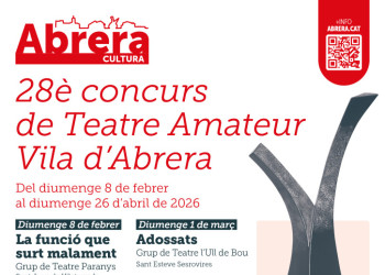 28è Concurs de Teatre Amateur Vila d’Abrera 2026 a la Sala Municipal - Programació