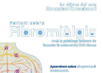 Aquesta setmana es commemora el Dia Mundial de la Fibromiàlgia i la Síndrome de la Fatiga Crònica, amb diferents activitats programades