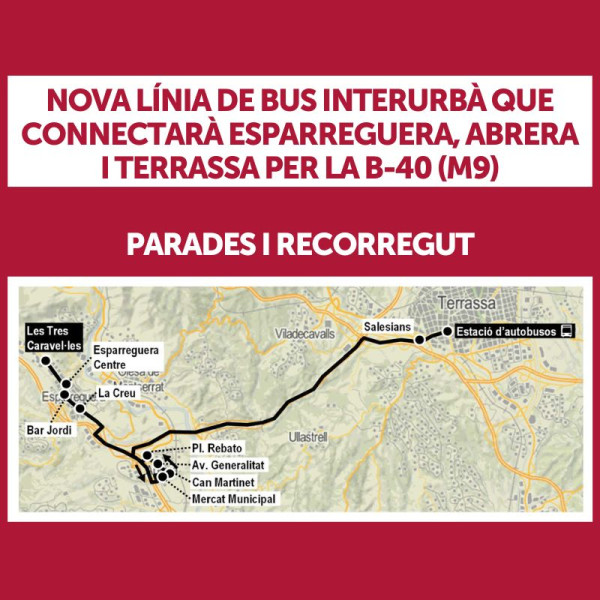 Nova línia de bus interurbà M9. Recorregut