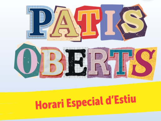 Durant el mes de juliol, gaudiu dels 'Patis Oberts' a l'Escola Ernest Lluch d'Abrera i a l'Escola Josefina Ibáñez. Preneu nota!
