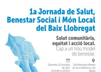 Abrera acollirà la 1a Jornada de Salut, Benestar Social i Món Local del Baix Llobregat