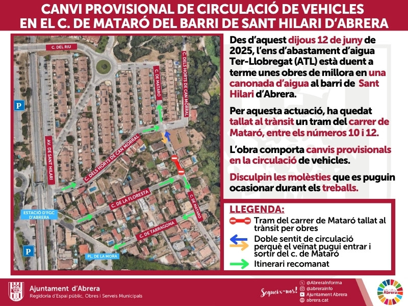 Atenció! Canvi provisional de circulació de vehicles en el carrer de Mataró del barri de Sant Hilari d'Abrera per unes obres en la xarxa d'abastament d'aigua