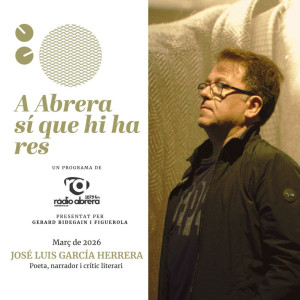 A Abrera sí que hi ha res - Març 2026 - Podcast