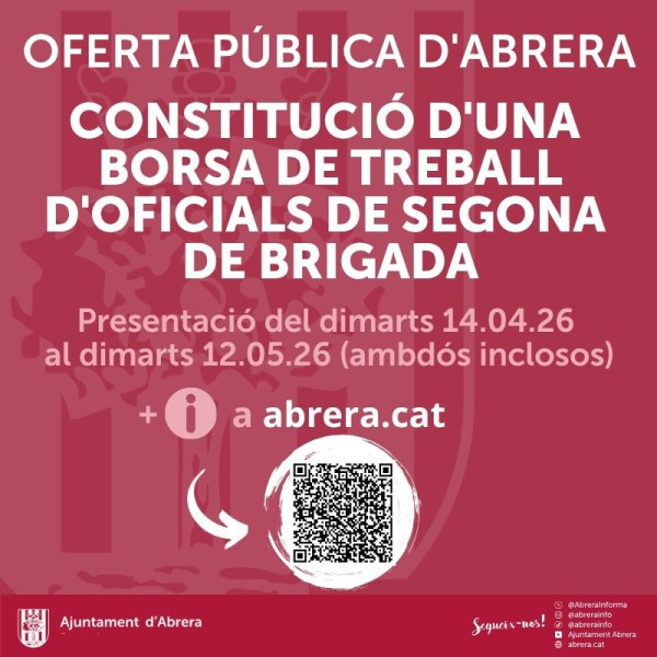 Obrim un procés de selecció per a la constitució d'una borsa de treball d'oficials de segona de brigada
