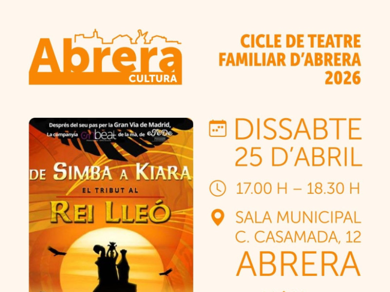 Cicle de Teatre Familiar d'Abrera 2026 - Tribut al Rei Lleó De Simba a Kiara