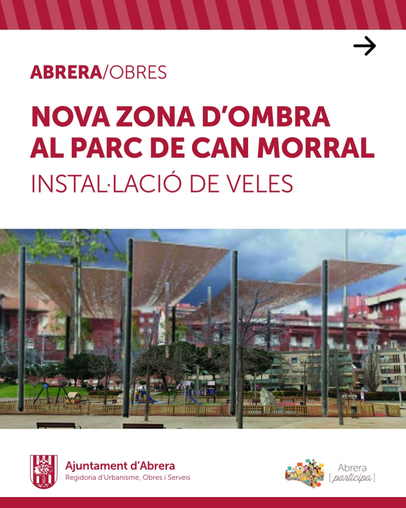 Instal·lem veles per a la creació d’una nova zona d’ombres al Parc de Can Morral d'Abrera