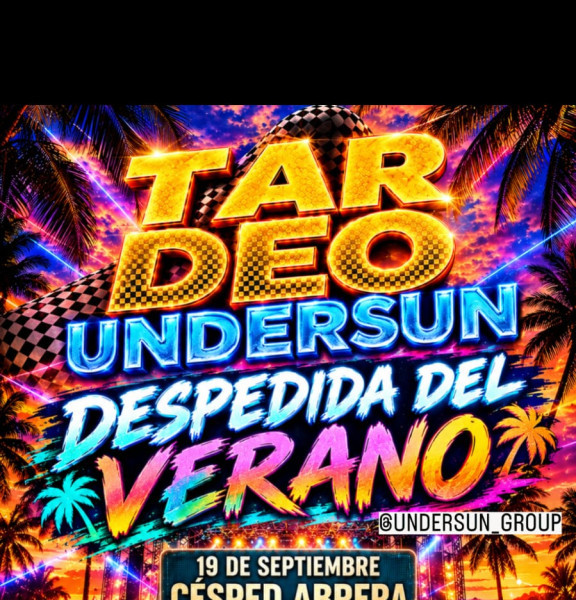 Tardeo Undersun - Despedida del verano