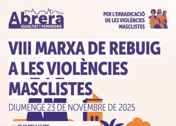 Abrera Municipi 100% Feminista! Durant el mes de novembre commemorem el Dia Internacional contra les violències envers les dones amb diverses propostes per a tots els públics