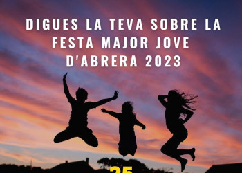 Digues la teva sobre la Festa Major Jove d'Abrera 2023!