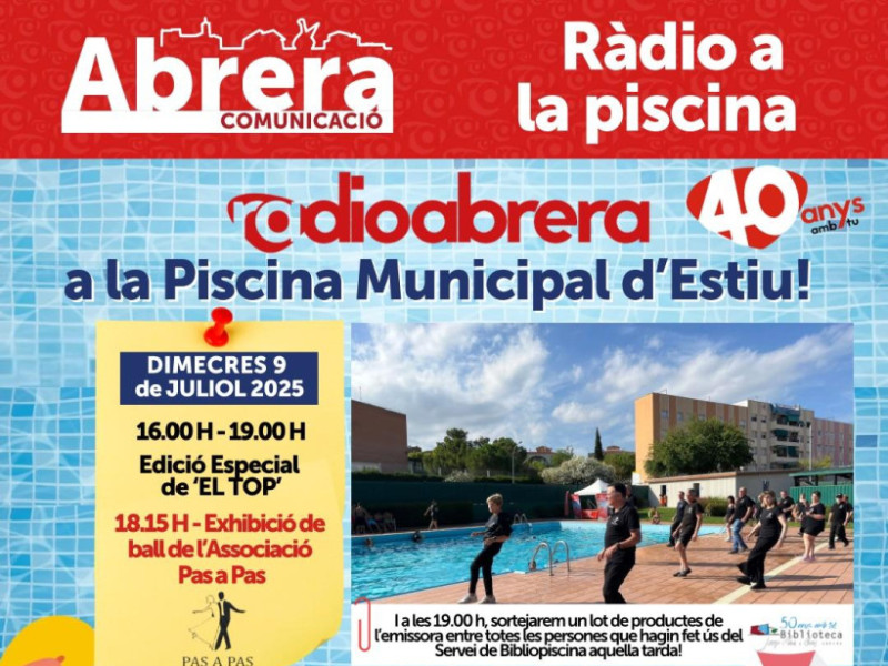 Ràdio Abrera a la Piscina 2025 - Dimecres 9 de juliol amb Pas a Pas