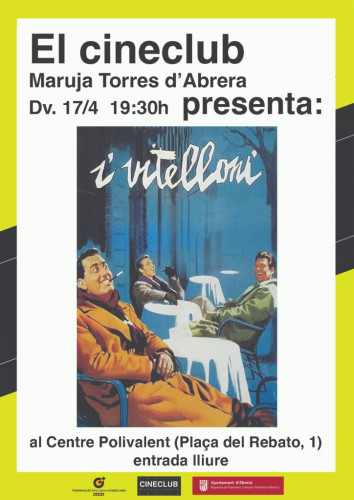 Cineclub Maruja Torres d'Abrera: 'I viteloni' de Federico Fellini