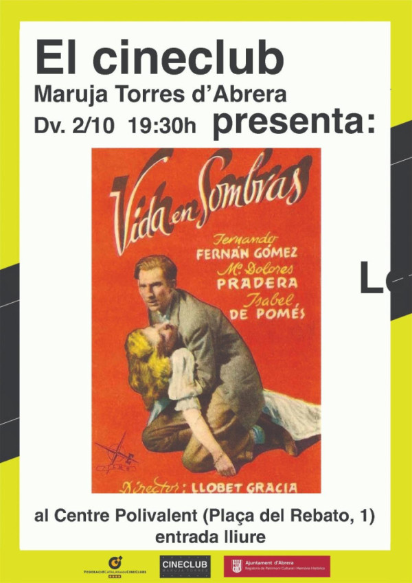 El Cineclub Maruja Torres d'Abrera presenta un nou cicle dedicat al cinema de 'Sèrie B'. Vida en sombras