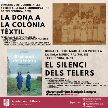 Abrera Cultura! Descobreix com era la vida de les dones a les colònies tèxtils catalanes amb una taula rodona i una obra de teatre
