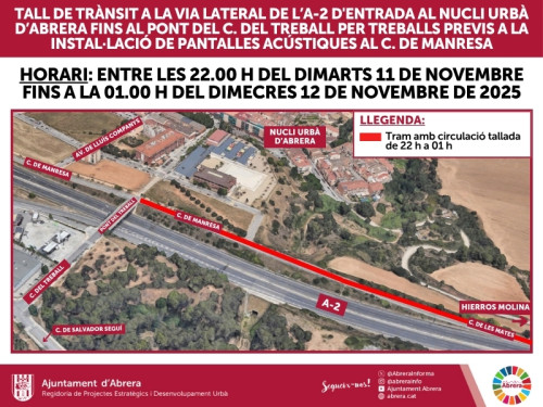 Aquesta nit, a partir de les 22 h, tall temporal de 3 hores de la circulació de vehicles al carrer de les Mates d’Abrera per les obres de pantalles acústiques al carrer Manresa